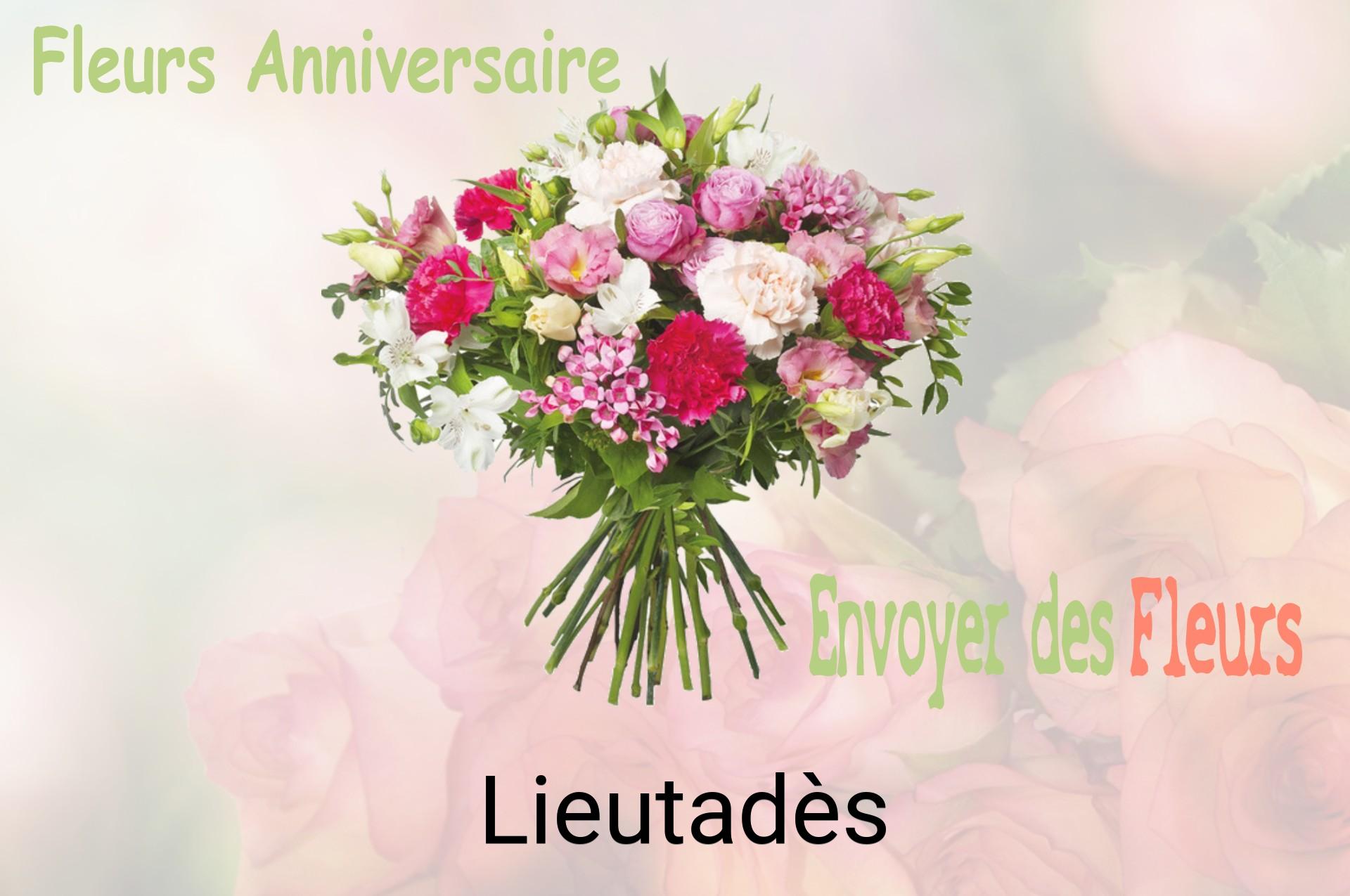 Bouquet de fleurs d’anniversaire livré à Lieutadès