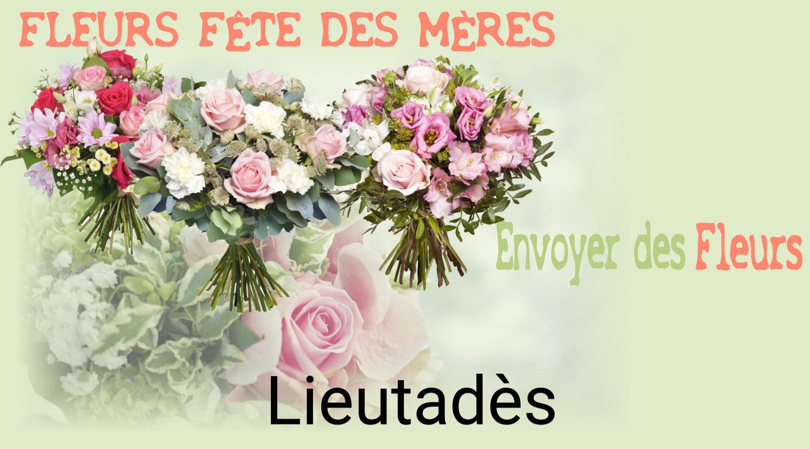 Bouquet de Fête des Mères livré à Lieutadès